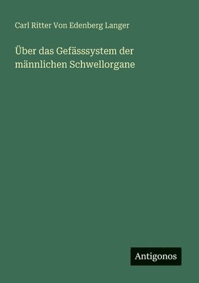 bokomslag Über das Gefässsystem der männlichen Schwellorgane