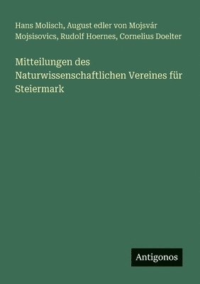 bokomslag Mitteilungen des Naturwissenschaftlichen Vereines für Steiermark