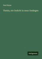 bokomslag Thekla, ein Gedicht in neun Gesängen