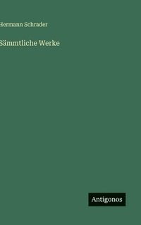 bokomslag Sämmtliche Werke
