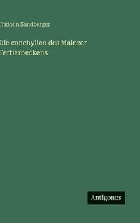 bokomslag conchylien des Mainzer Tertiärbeckens