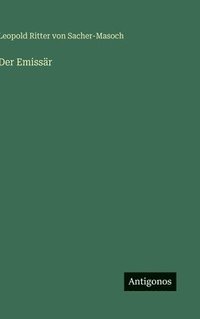 bokomslag Der Emissär