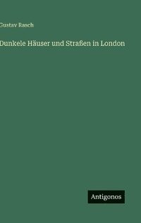 bokomslag Dunkele Häuser und Straßen in London