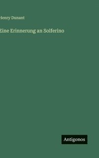 bokomslag Eine Erinnerung an Solferino