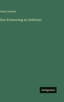 bokomslag Eine Erinnerung an Solferino