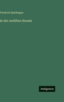 In der zwölften Stunde