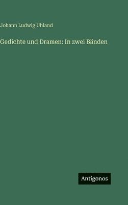 Gedichte und Dramen