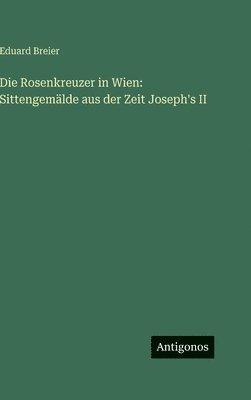 Rosenkreuzer in Wien