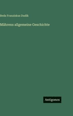 Mährens allgemeine Geschichte
