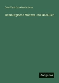 bokomslag Hamburgische Münzen und Medaillen