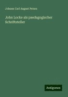 bokomslag John Locke als paedagogischer Schriftsteller