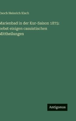 bokomslag Marienbad in der Kur-Saison 1875