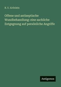 bokomslag Offene und antiseptische Wundbehandlung