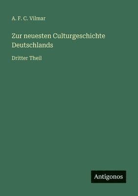 Zur neuesten Culturgeschichte Deutschlands