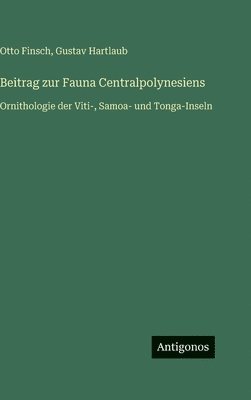 Beitrag zur Fauna Centralpolynesiens