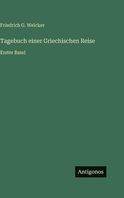 Tagebuch einer Griechischen Reise