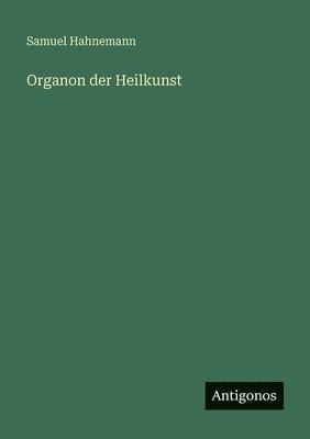 Organon der Heilkunst