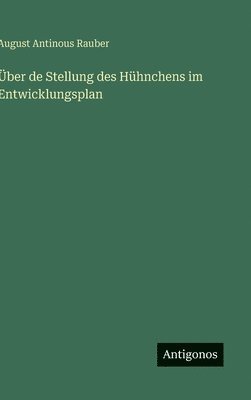 Über de Stellung des Hühnchens im Entwicklungsplan