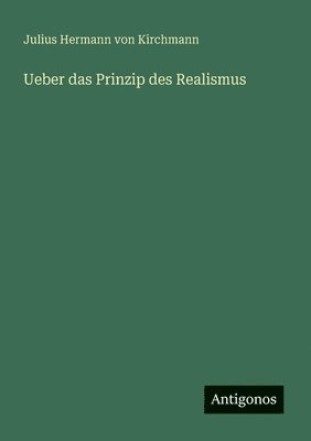 Ueber das Prinzip des Realismus 1