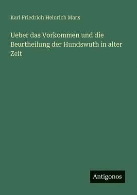 bokomslag Ueber das Vorkommen und die Beurtheilung der Hundswuth in alter Zeit