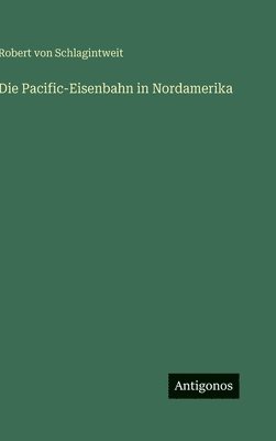 Pacific-Eisenbahn in Nordamerika