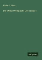 bokomslag Die zweite Olympische Ode Pindar's