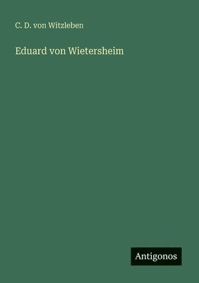 bokomslag Eduard von Wietersheim