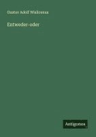 bokomslag Entweder-oder