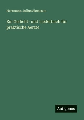 bokomslag Gedicht- und Liederbuch für praktische Aerzte