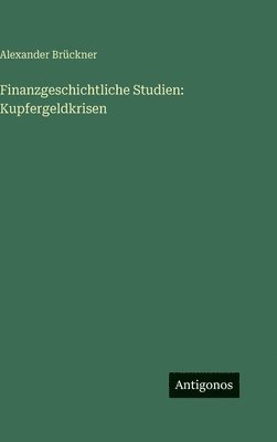 Finanzgeschichtliche Studien