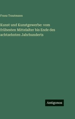 Kunst und Kunstgewerbe