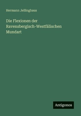 bokomslag Flexionen der Ravensbergisch-Westfälischen Mundart