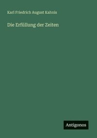 bokomslag Erfüllung der Zeiten
