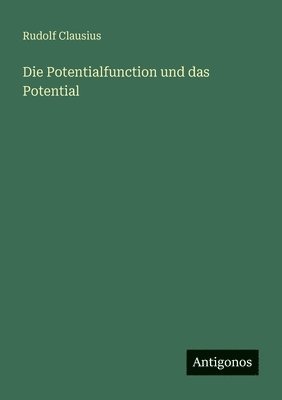 Potentialfunction und das Potential