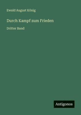 Durch Kampf zum Frieden