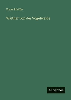 Walther von der Vogelweide