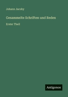 Gesammelte Schriften und Reden