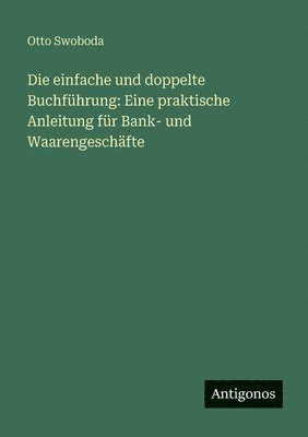 einfache und doppelte Buchführung