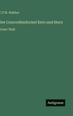 Concordienformel Kern und Stern