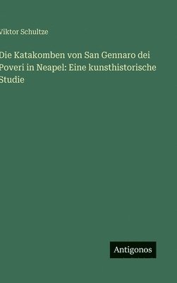 Katakomben von San Gennaro dei Poveri in Neapel