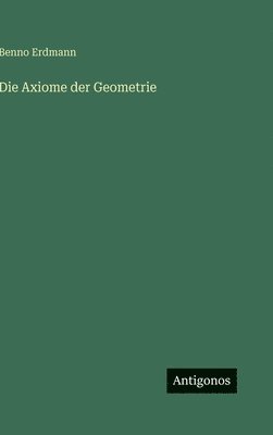 Axiome der Geometrie