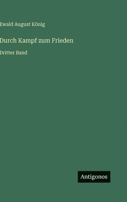 Durch Kampf zum Frieden