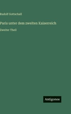 Paris unter dem zweiten Kaiserreich