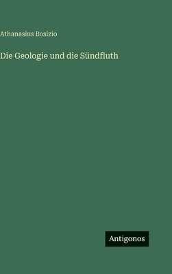 Geologie und die Sündfluth