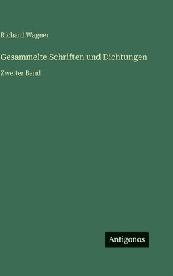 Gesammelte Schriften und Dichtungen