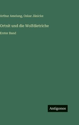 Ortnit und die Wolfdietriche