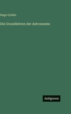 Grundlehren der Astronomie
