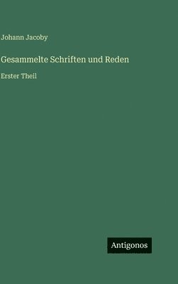 Gesammelte Schriften und Reden
