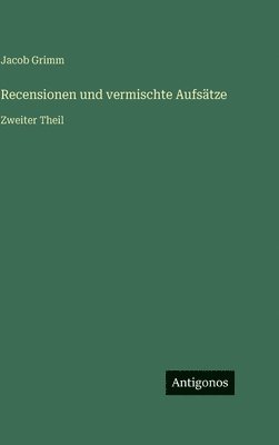 Recensionen und vermischte Aufsätze
