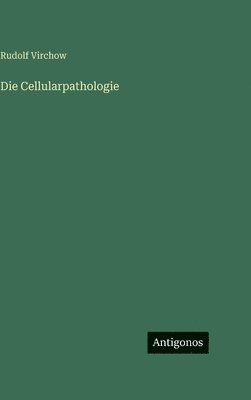 Cellularpathologie